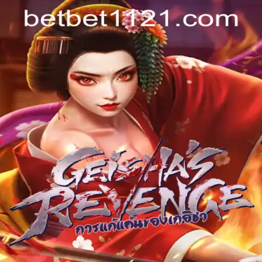 Explore the Thrilling World of GeishasRevenge: The Ultimate Gaming Experience with bet1121 PH Login